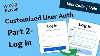 Customize Your Log In Page With WiX Code - Custom User Auth on WiX | Velo