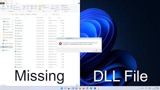 How to Fix Missing DLL Files Error in Windows 11