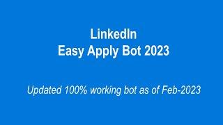 LinkedIn Easy Apply Bot: Do it yourself, no brainer!