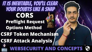 CORS | Preflight Request | Options Method | CORS Error | CSRF Token Mechanism | CSRF Attack Analysis