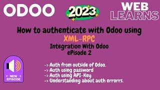 Odoo External API Authentication | Connect External Apps Securely | Odoo API Login Tutorial