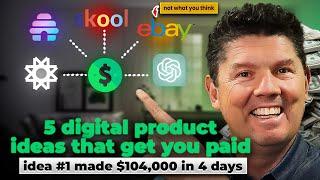 Top 5 Digital Product Ideas To Sell Online For Beginners ($104,000 in 4 days)