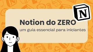 Como usar Notion do zero | Tudo o que você precisa saber para começar!