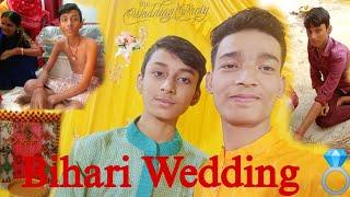 Shadi me Dhamaal || Bihari Wedding || Htr Vlogs