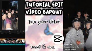 TUTORIAL EDIT VIDEO CAPCUT FOTO GESER TIKTOK