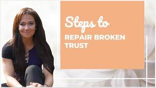 Steps to Rebuilding Trust Clips from Live Webinar