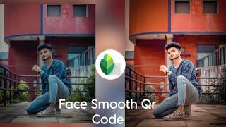 snapseed QR code photo editing tutorial, face smooth & background color change snapseed tricks 2024