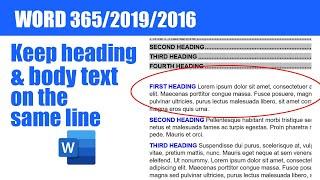 How to keep heading style and body text in same paragraph (same line) - Word 365/2019/2016