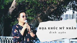 HỌA KHÚC MỸ NHÂN (SỨ THANH HOA) | Đinh Uyên Cover