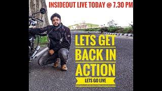 Let’s Go Back In Action |First Video Post Covid | Insideout india Live |