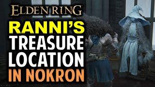 Where to Find Ranni's Treasure in Nokron | Elden Ring (Nokron Treasure Location Guide)