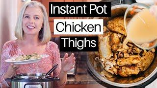 Instant Pot Chicken Thighs | In CREAMY Mushroom Gravy