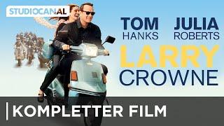 LARRY CROWNE mit Tom Hanks & Julia Roberts | Kompletter Film | Deutsch