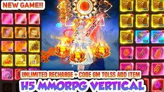 H5 MMORPG Vertical Server GM - Unlimited Recharge & Code GM