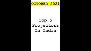 Projectors In India [October 2021]