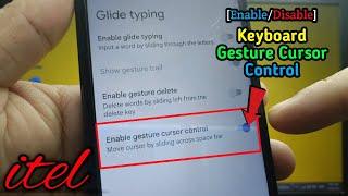 How to enable or disable keyboard gesture cursor control on itel S15 | Gboard