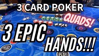 3 CARD POKER in LAS VEGAS! 3 EPIC HANDS!! QUADS!! WOW! 