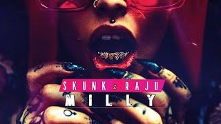 Skunk  Raju - ''MILLY''
