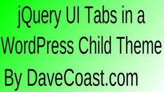 How to use jQuery UI Tabs in a WordPress Child Theme