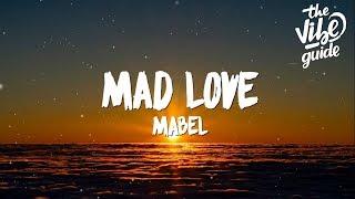 Mabel - Mad Love (Lyrics)