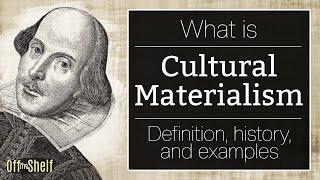 What is Cultural Materialism? Definition, History, and Examples