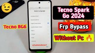 Tecno Spark Go 2024 Frp Bypass Without Pc | Tecno BG6 Google Account Unlock Without Pc 