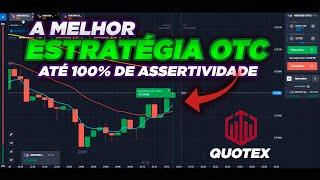  QUOTEX: ESTRATÉGIA PARA OTC [A MELHOR ESTRATÉGIA PARA OTC NA QUOTEX QUE JÁ VI]