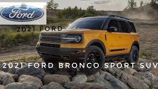 The Ford Bronco Sport Suv#ford#fordbronco2021#SportSuv#offroad#bronconation#Ford2021|#LCBRealTime