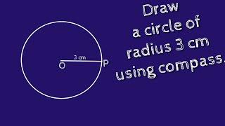 How to draw a circle of radius 3 cm using compass.shsirclasses.
