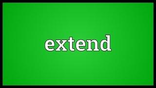 Extend Meaning