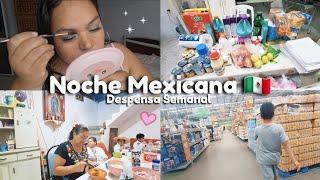 NOCHE MEXICANA️ | DESPENSA SEMANAL🩷 | GRWM 