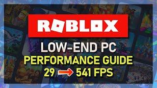 Roblox - How To Boost FPS on Low-End PC