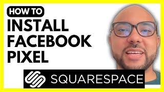 How to Install Facebook Pixel on Squarespace