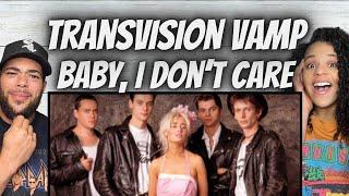 EPIC!| FIRST TIME HEARING Transvision Vamp -  Baby I Don't Care REACTION