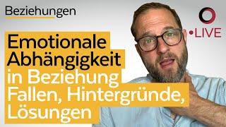 Emotionale Abhängigkeit in deiner Beziehung - Gründe, Fallen, Lösungen + Test: Bist du abhängig?