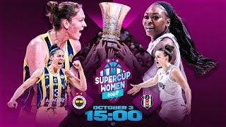 Besiktas JK vs Fenerbahce | Full Basketball Game | SuperCup Women 2024