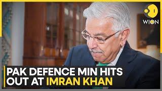 Pakistan Defence Minister Hits Out At Imran Khan Of Seeking Foreign Help | World News