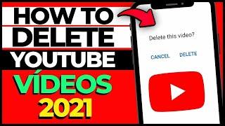 How To Delete Youtube Videos From Your Phone 2021 (Easy)