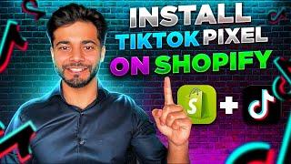 How to Install TikTok Pixel on Shopify in 2022 (Less than 5 minutes)