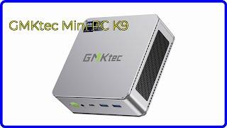 REVIEW (2024): GMKtec Mini PC K9. ESSENTIAL details.