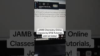 JAMB Chemistry Online Classes by DTW Tutorials, Join Us today!