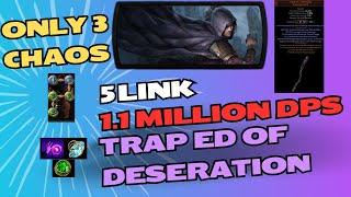 [PoE 3.25] The 3 Chaos Build - Essence Drain of Desperation Trap - 1.1 Million DPS 5 Link Gaming