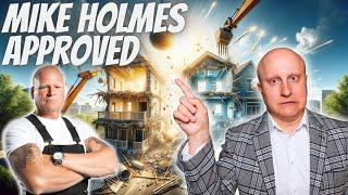 Mike Holmes Approved Homes Being Demolished | Canadian Real Estate News