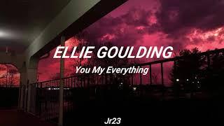 Ellie Goulding - You My Everything (Sub Español)