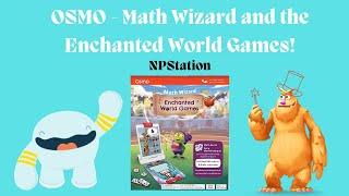 OSMO- Math Wizard and the Enchanted World Games Unboxing!