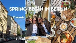 spring begin in Berlin | erster Mai, Freunde treffen, Events