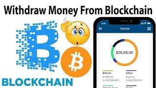 How To Withdraw Amount From Blockchain Account | Blockchain.com Tutorial