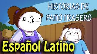 Historia de Patio Trasero   Backyard Stories    Let Me Explain Studios  Español Latino