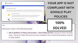 Your app is not compliant with Google Play Policies|App is rejected on google play| Policy Voilation
