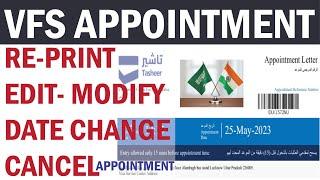 Vfs Appointment Saudi || Date Change || Edit Appointment || Reprint / Download || Cancel Appoint